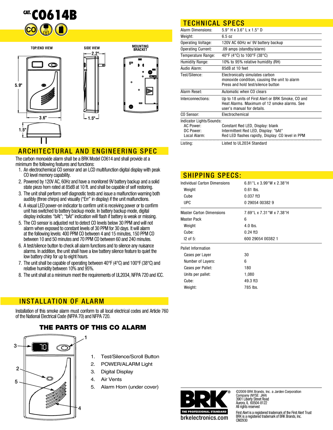 BRK electronic CO614B manual Architectural and Engineering Spec, Technical Specs, Shipping Specs, Installation of Alarm 