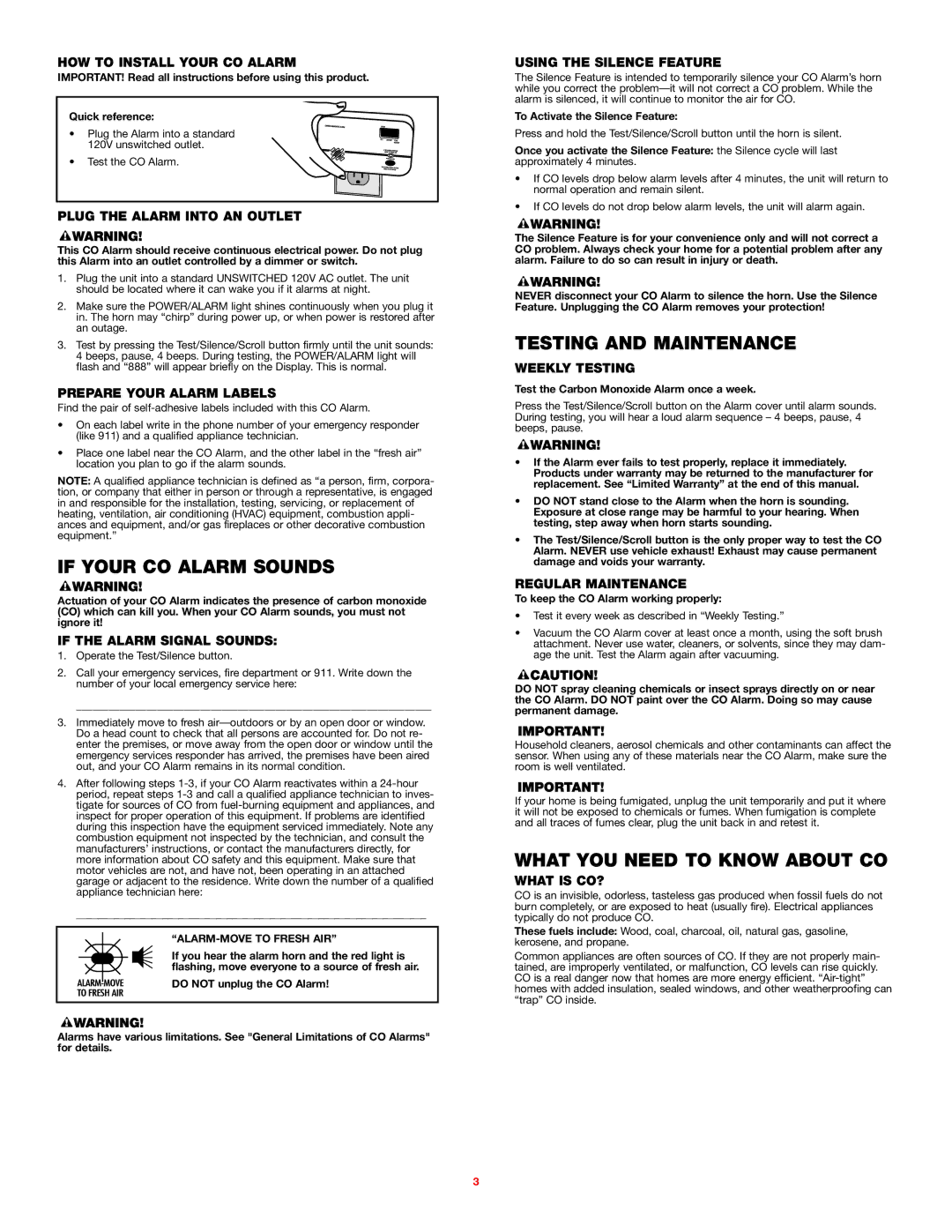 BRK electronic FCD2DDNP user manual If Your CO Alarm Sounds, Testing and Maintenance, What YOU Need to Know about CO 