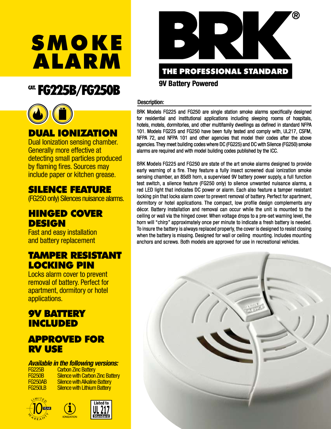 BRK electronic FG250B manual Fast and easy installation and battery replacement, FG250 only Silences nuisance alarms 