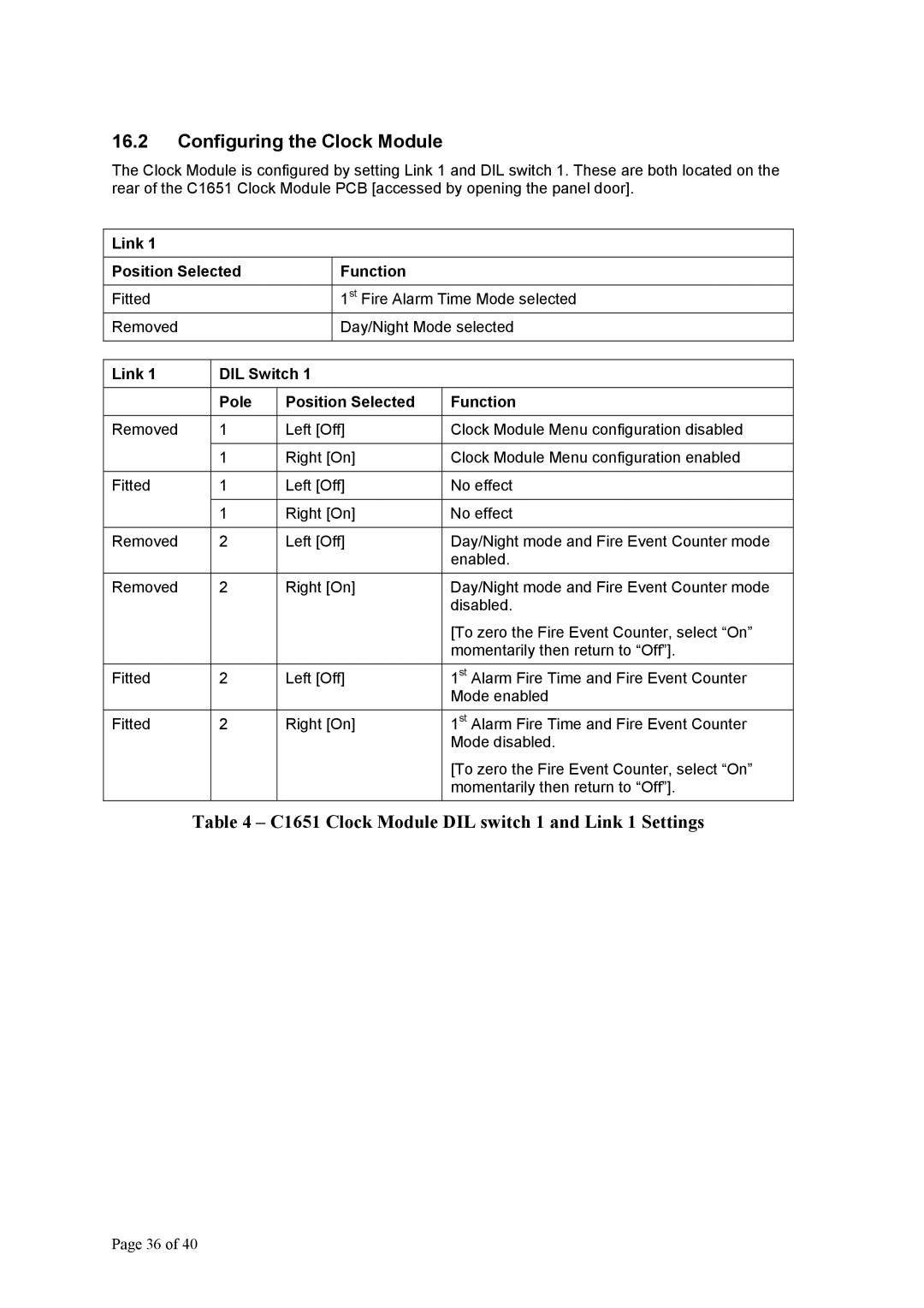 BRK electronic Mx-1000 manual Configuring the Clock Module, C1651 Clock Module DIL switch 1 and Link 1 Settings 