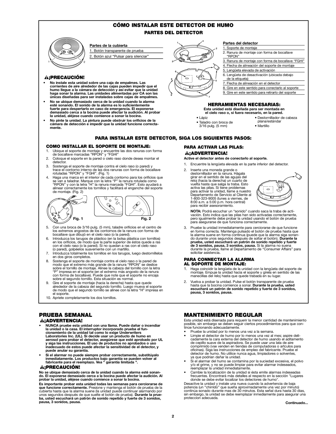 BRK electronic SA10YR manual Cómo Instalar Este Detector DE Humo, Prueba Semanal, Mantenimiento Regular 