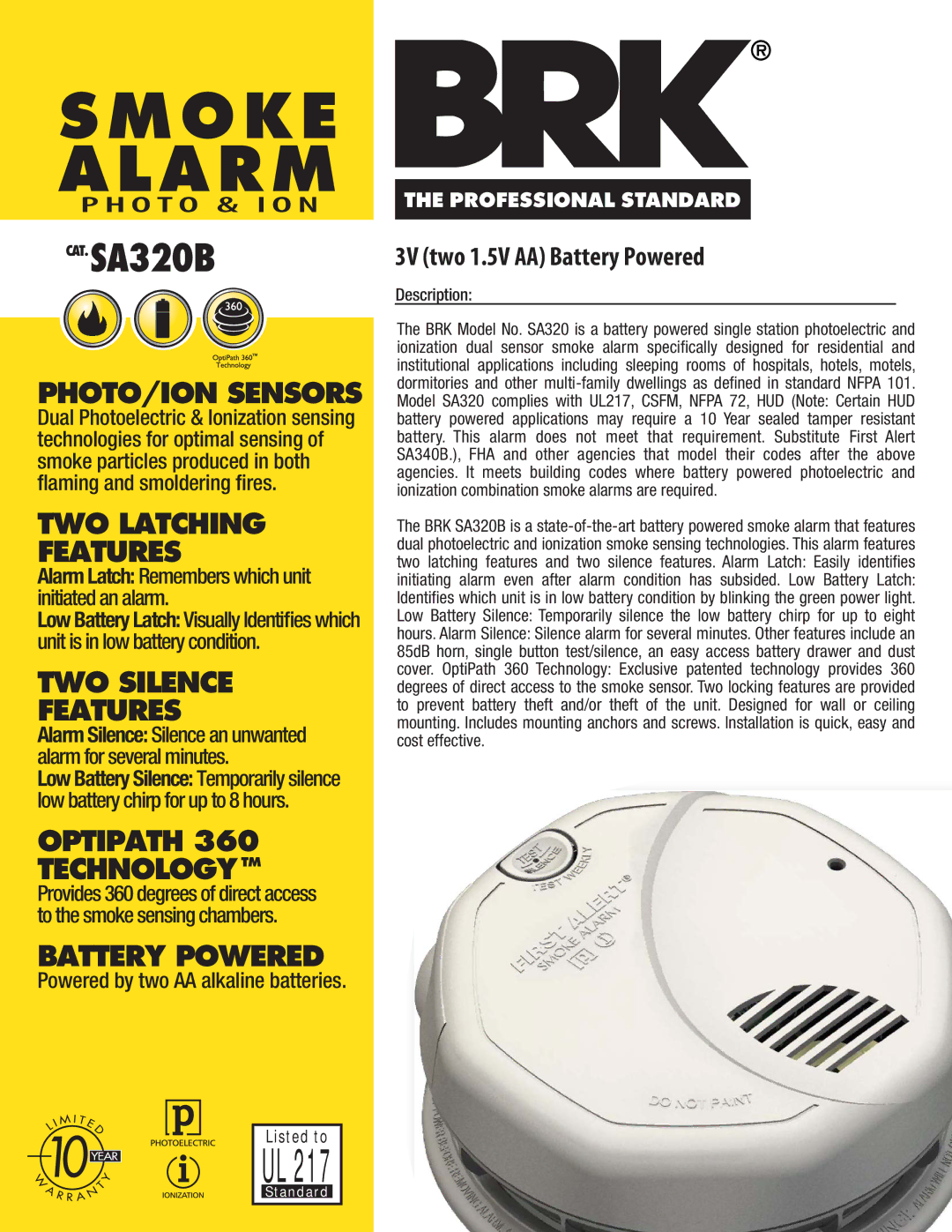 BRK electronic SA320B manual PHOTO/ION Sensors, TWO Latching Features, TWO Silence Features, Optipath Technologytm 