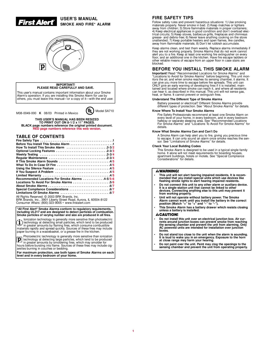 BRK electronic SA710 user manual USER’S Manual, Table of Contents, Fire Safety Tips, Before YOU Install this Smoke Alarm 