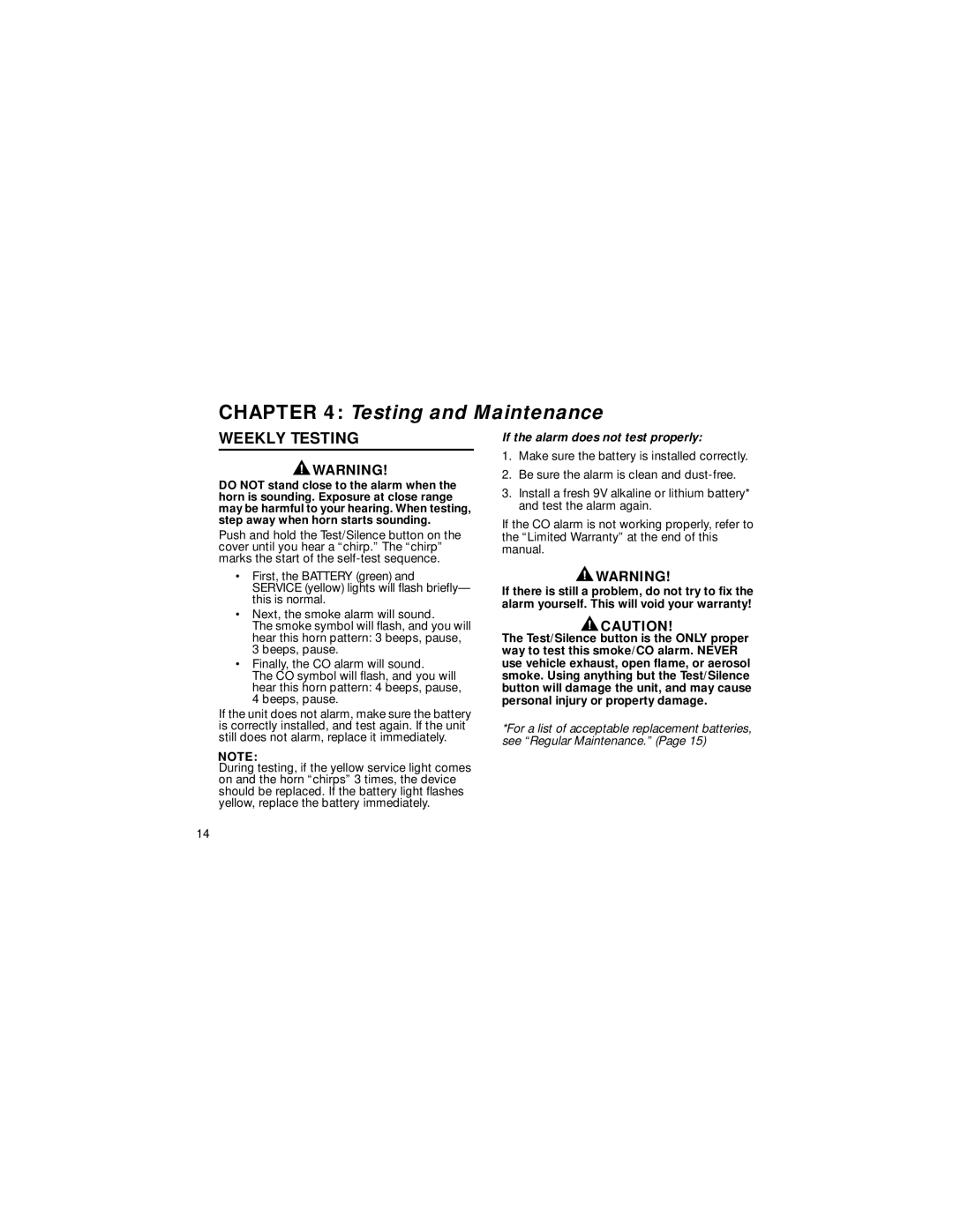 BRK electronic SC1000BN user manual Testing and Maintenance, Weekly Testing, If the alarm does not test properly 