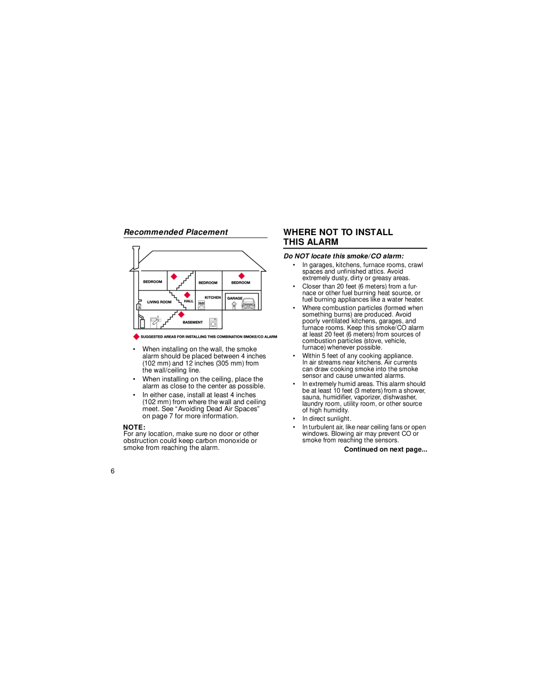 BRK electronic SC1000BN Where not to Install this Alarm, Recommended Placement, Do not locate this smoke/CO alarm 