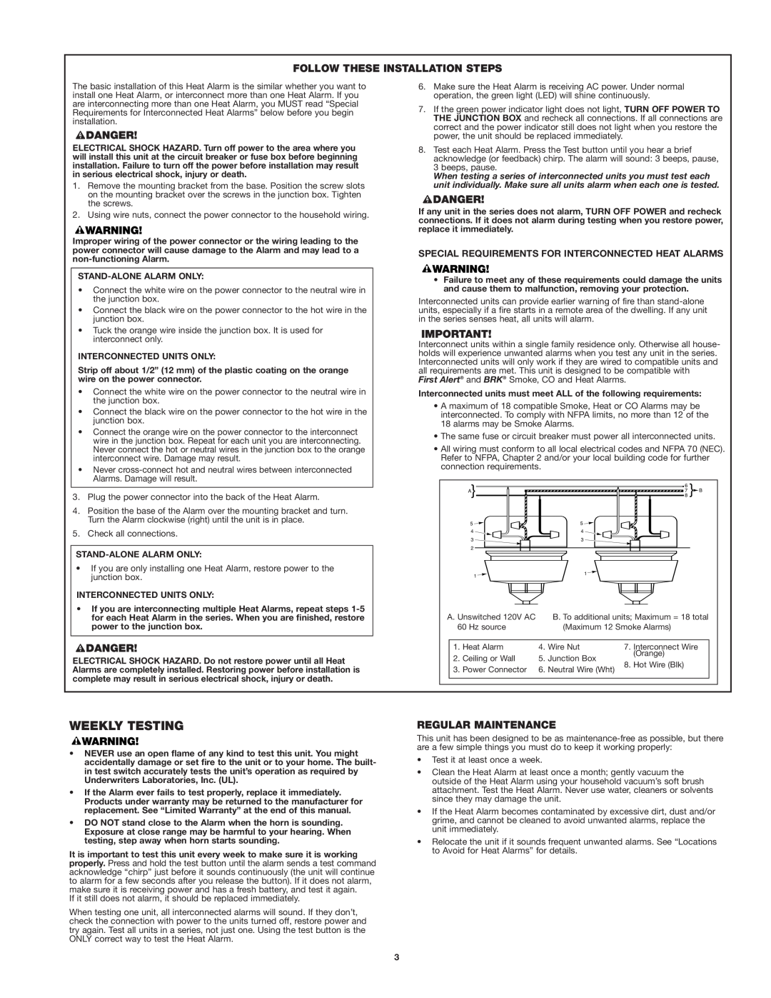 BRK electronic UL539 user manual Weekly Testing, Follow These Installation Steps, Regular Maintenance 