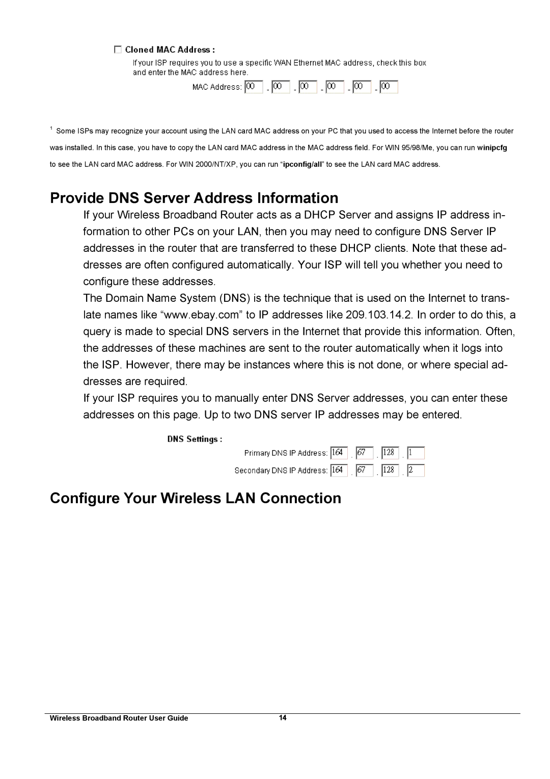 Broadband Products xDSL/Cable manual Provide DNS Server Address Information, Configure Your Wireless LAN Connection 