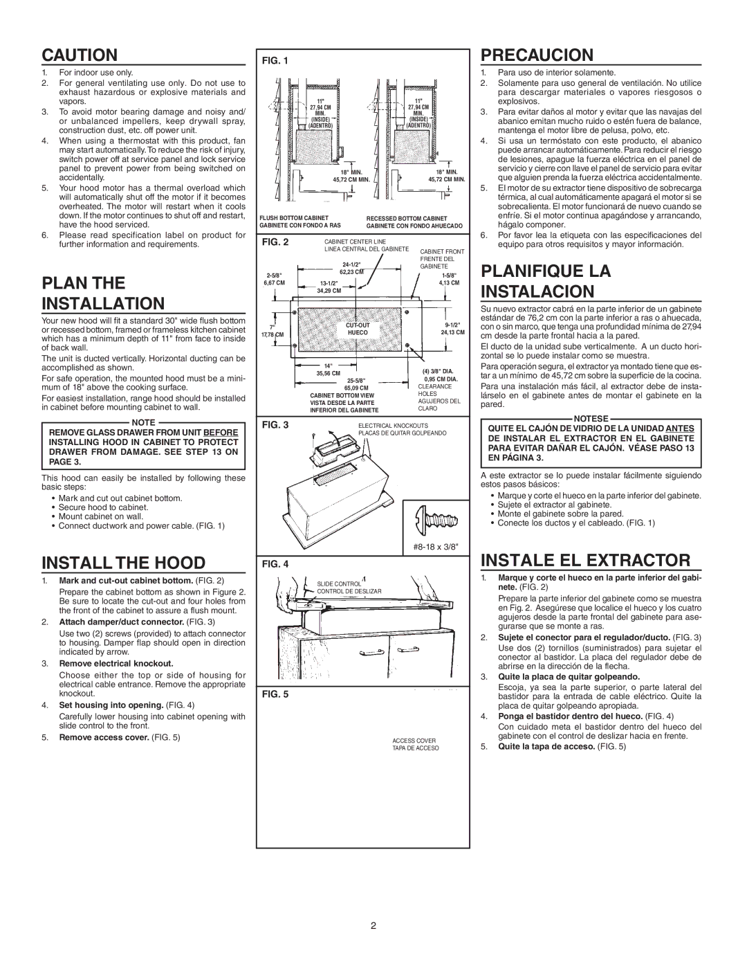 Broan 153004 warranty Plan Installation, Planifique LA Instalacion, Install the Hood, Instale EL Extractor 