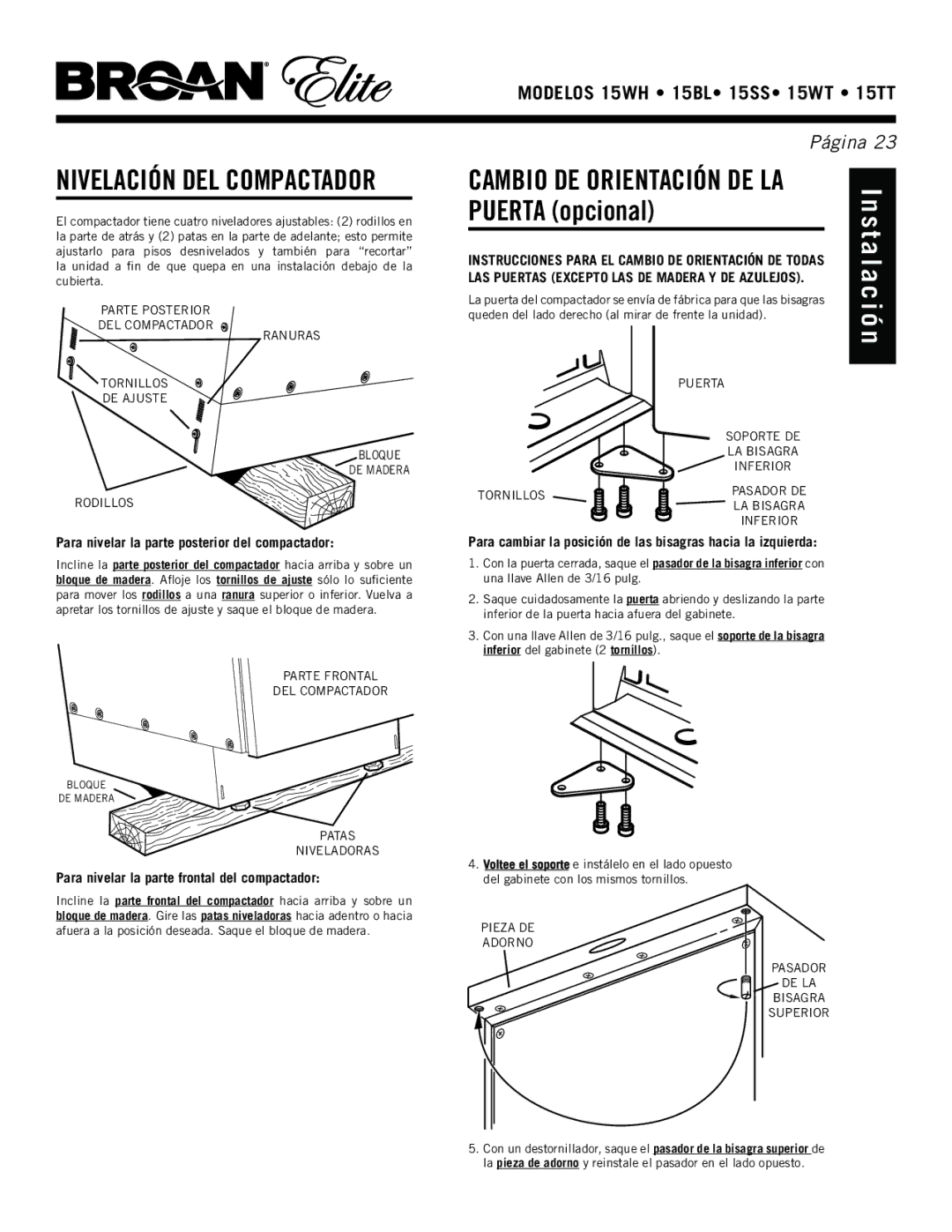 Broan 15WT, 15WH, 15ss, 15TT manual Ins, Puerta opcional, Nivelación DEL Compactador 