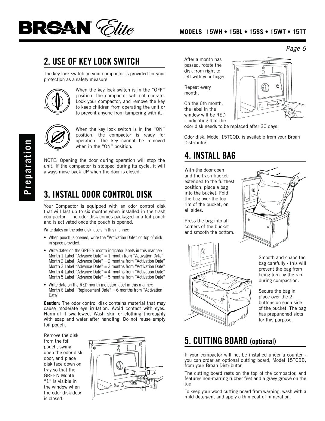 Broan 15TT, 15WH, 15ss, 15WT manual USE of key lock switch, Install odor control disk, INSTALL Bag, Cutting Board optional 