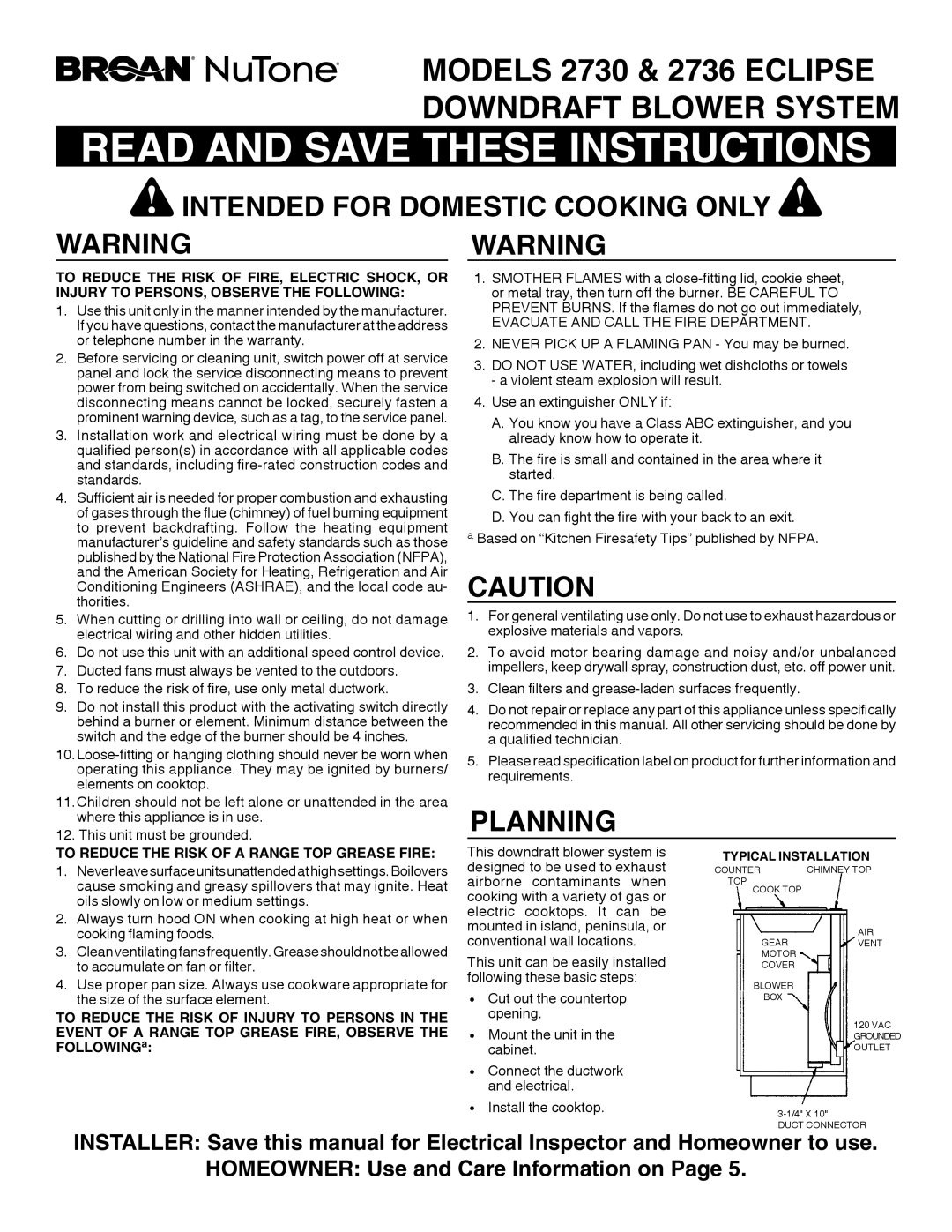 Broan 273003 warranty Intended for Domestic Cooking only, Planning, To Reduce the Risk of a Range TOP Grease Fire 