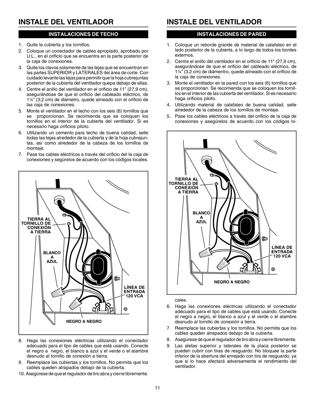 Broan 336 specifications Instale DEL Ventilador, Cales 