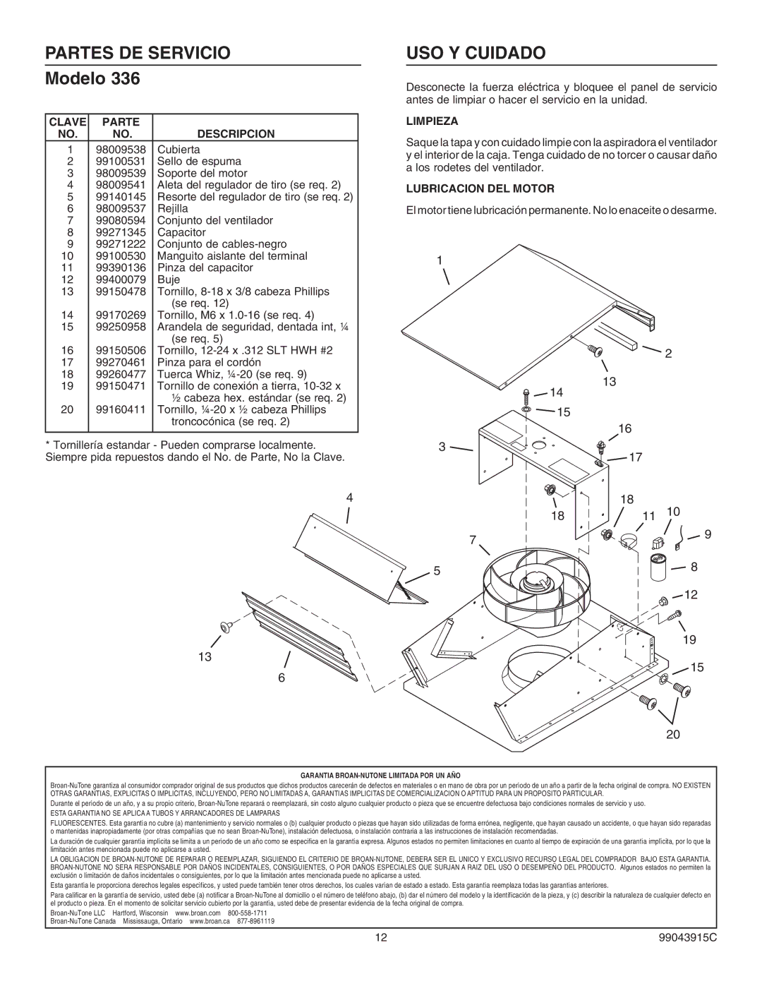 Broan 336 specifications Partes DE Servicio USO Y Cuidado, Modelo, Clave Parte Descripcion, Limpieza, Lubricacion DEL Motor 