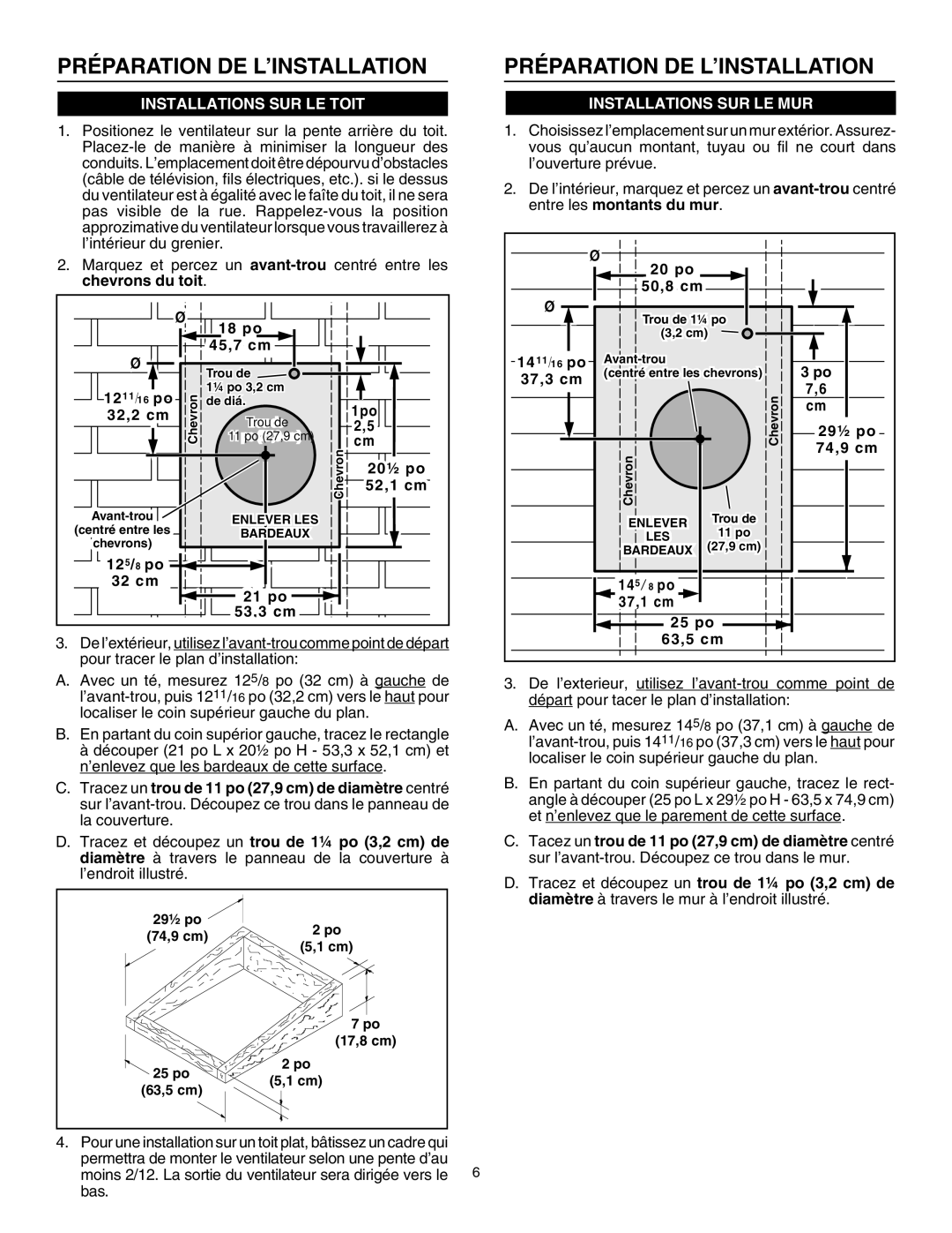 Broan 336 specifications Préparation DE L’INSTALLATION, Installations SUR LE Toit, Installations SUR LE MUR 