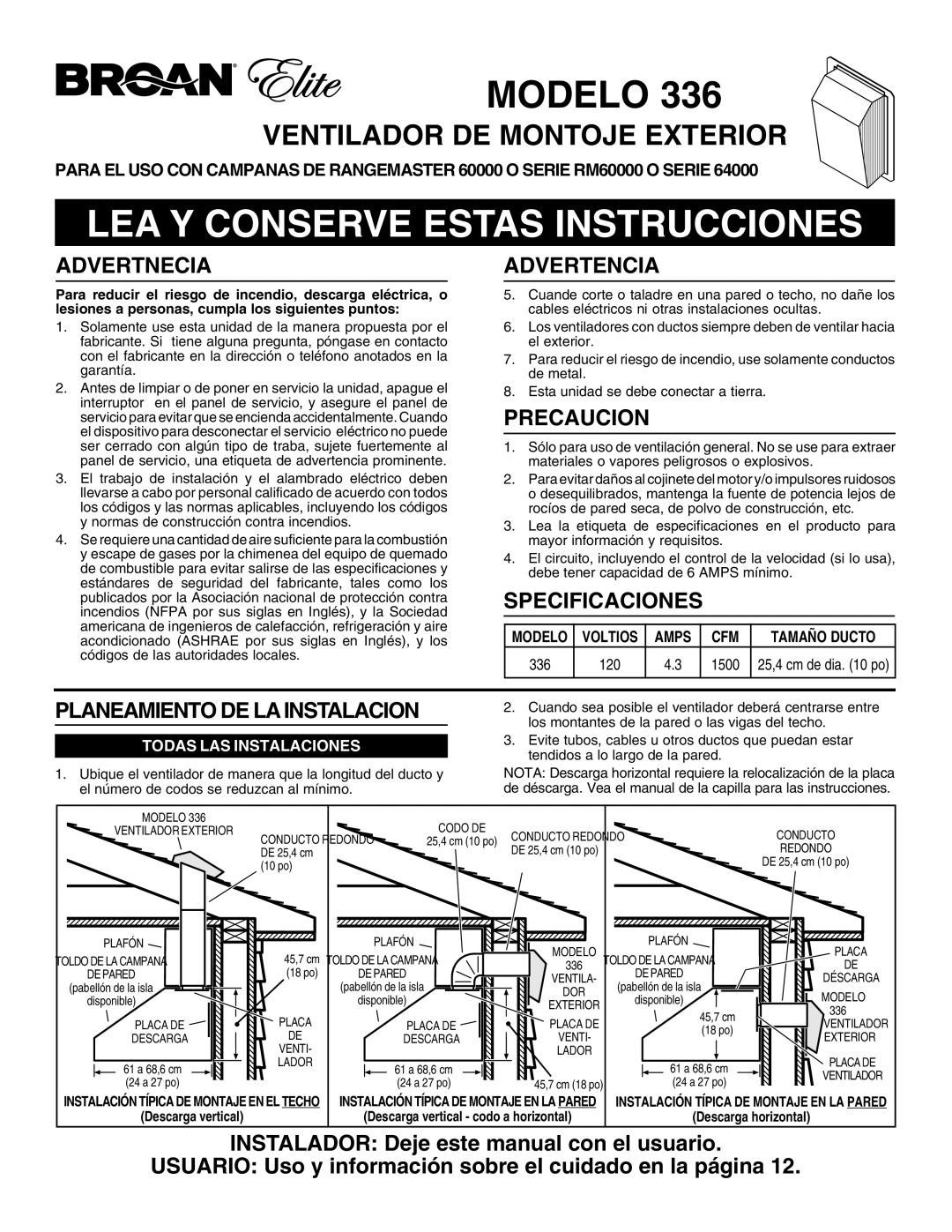 Broan 336 Advertnecia Advertencia, Precaucion, Specificaciones, Planeamiento DE LA Instalacion, Todas LAS Instalaciones 