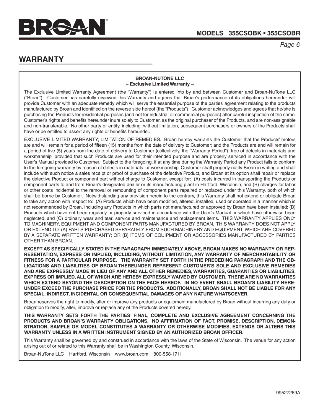 Broan 355CSOBR, 355CSOBK warranty Warranty, Broan-Nutone Llc 