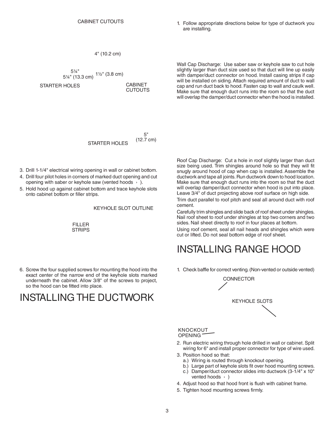 Broan 433011, 433023, 433004 warranty Installing the Ductwork, Installing Range Hood, Rectangular Venting, Round Venting 