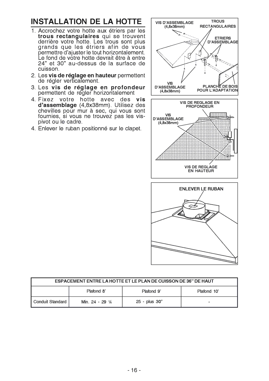 Broan 61000, 614804 manual Installation DE LA Hotte 