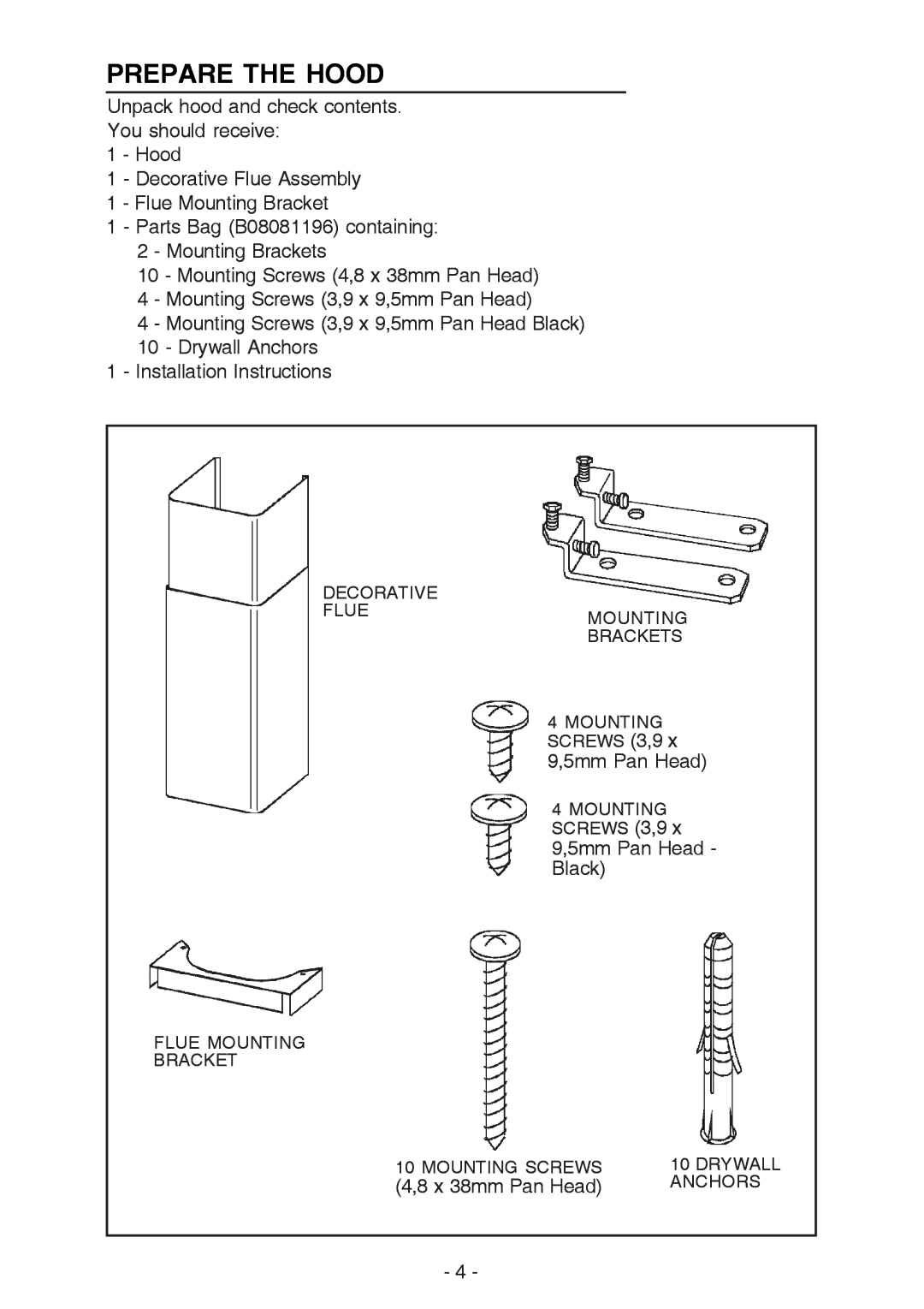 Broan 61000, 614804 manual Prepare the Hood 