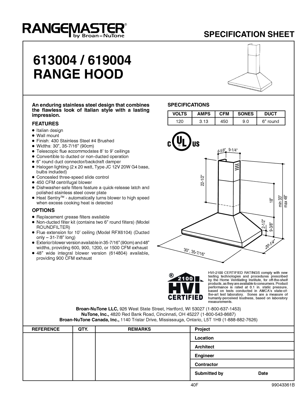 Broan 613004, 619004 specifications Range Hood, 30, 35-7/16, Features, Options, Specifications 