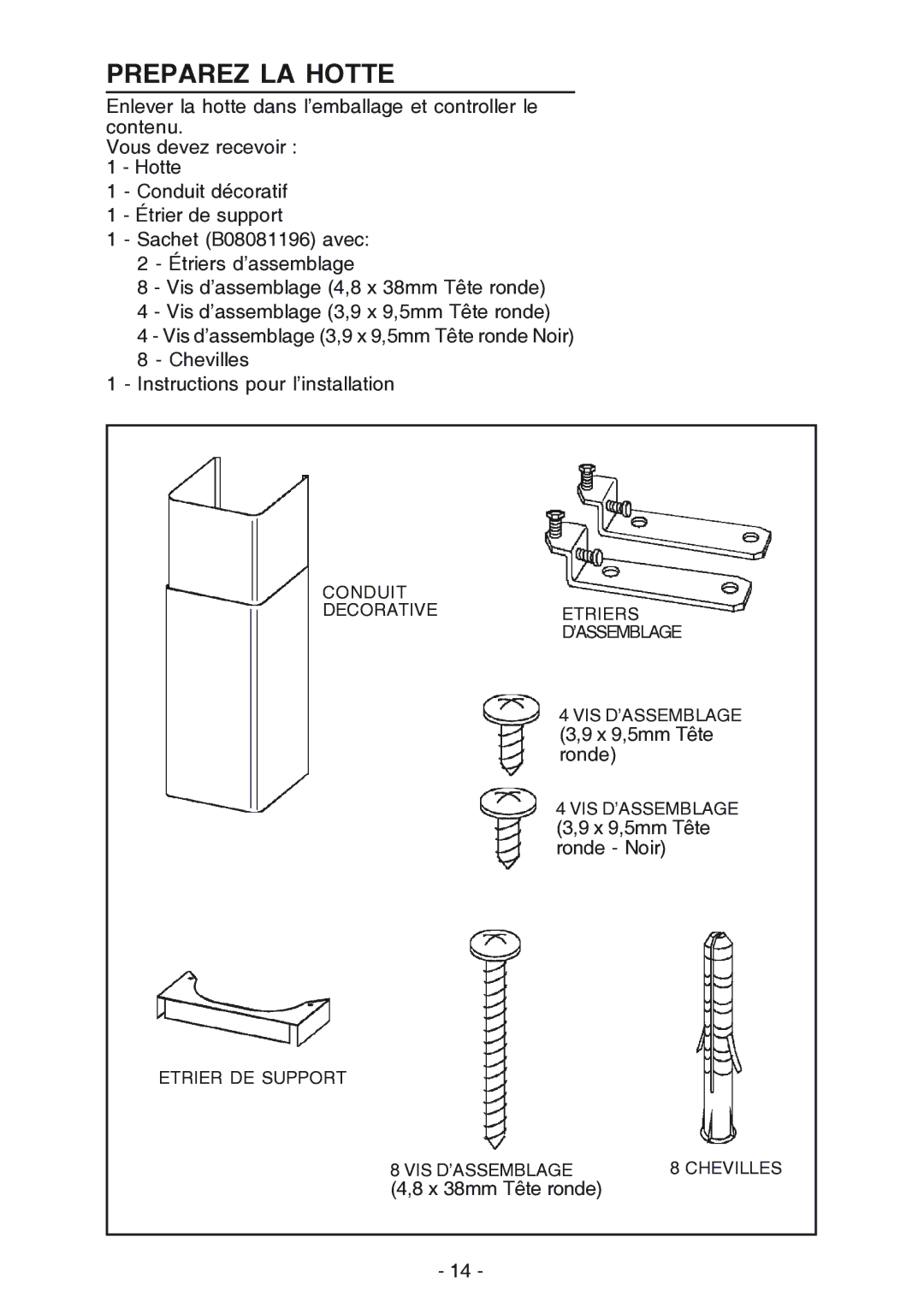 Broan 619004EX manual Preparez LA Hotte 