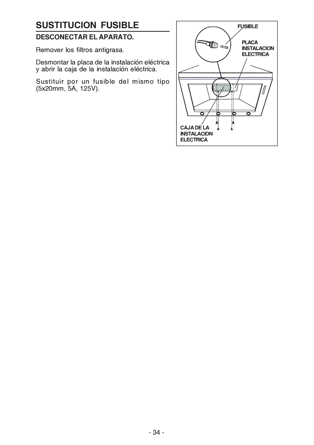 Broan 619004EX manual Sustitucion Fusible, Desconectar EL Aparato 