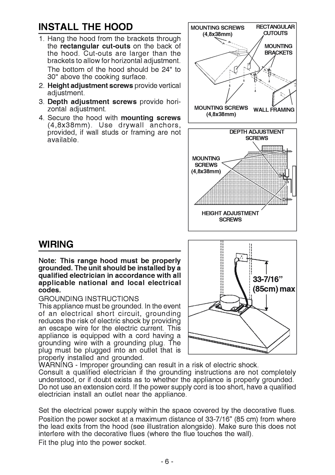 Broan 619004EX manual Install The Hood, Wiring, 33-7/16”, 85cm max, Note This range hood must be properly, codes 