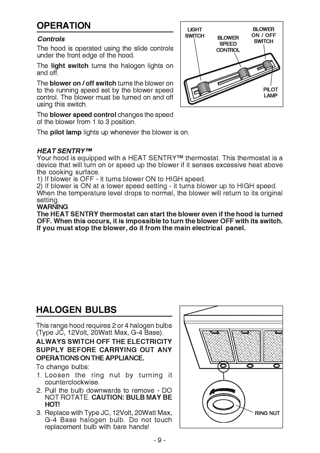 Broan 619004EX manual Operation, Halogen Bulbs, Controls, Heat Sentry 