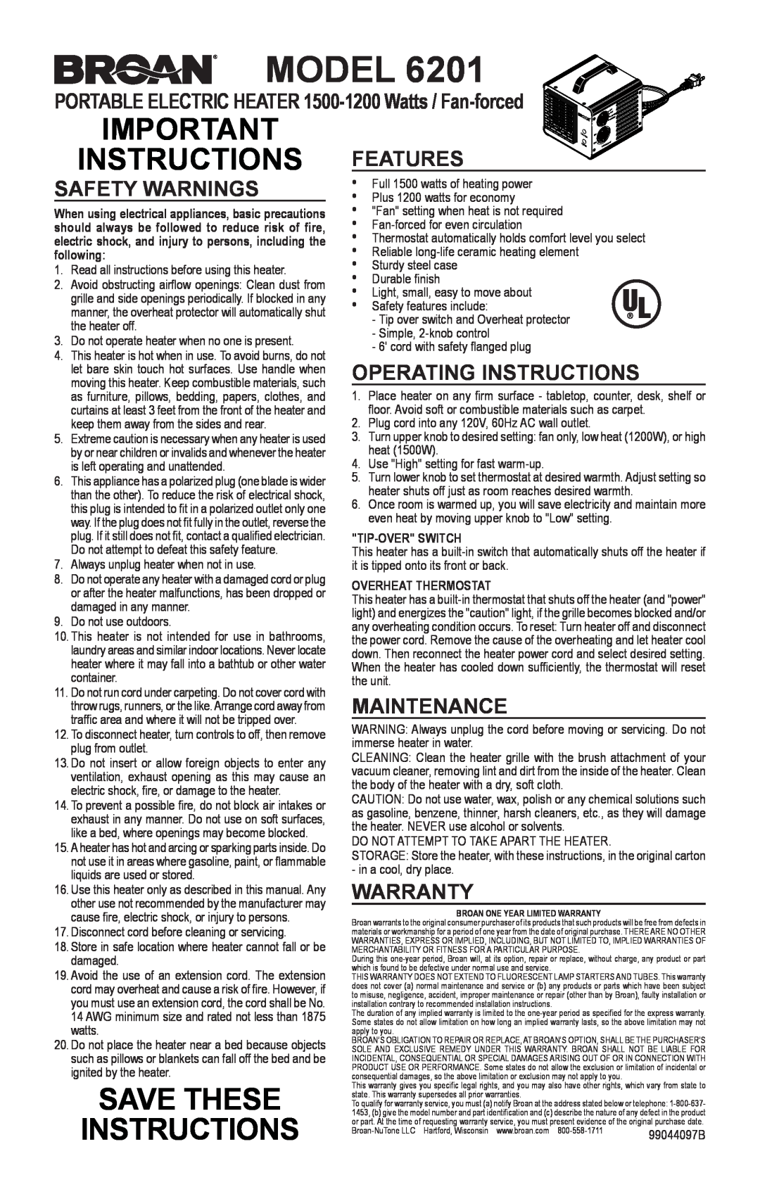 Broan 6201 warranty Model, Important Instructions Features, Save These Instructions, Safety Warnings, Maintenance 
