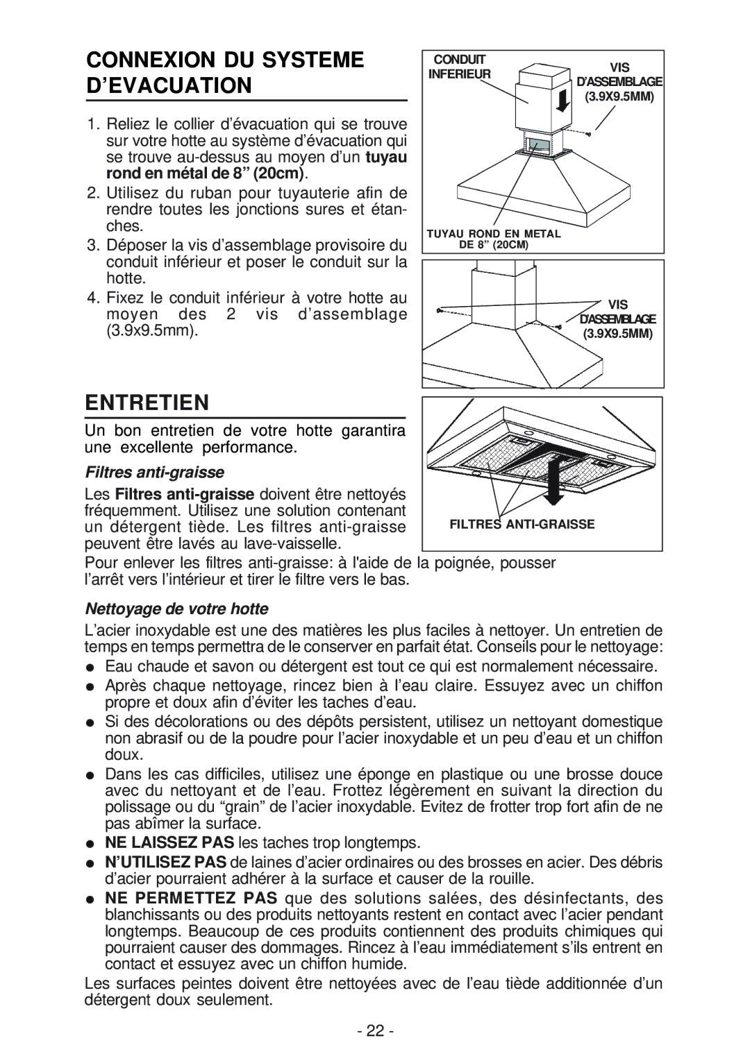 Broan 63000EX manual Connexion DU Systeme D’EVACUATION, Entretien, Filtres anti-graisse, Nettoyage de votre hotte 