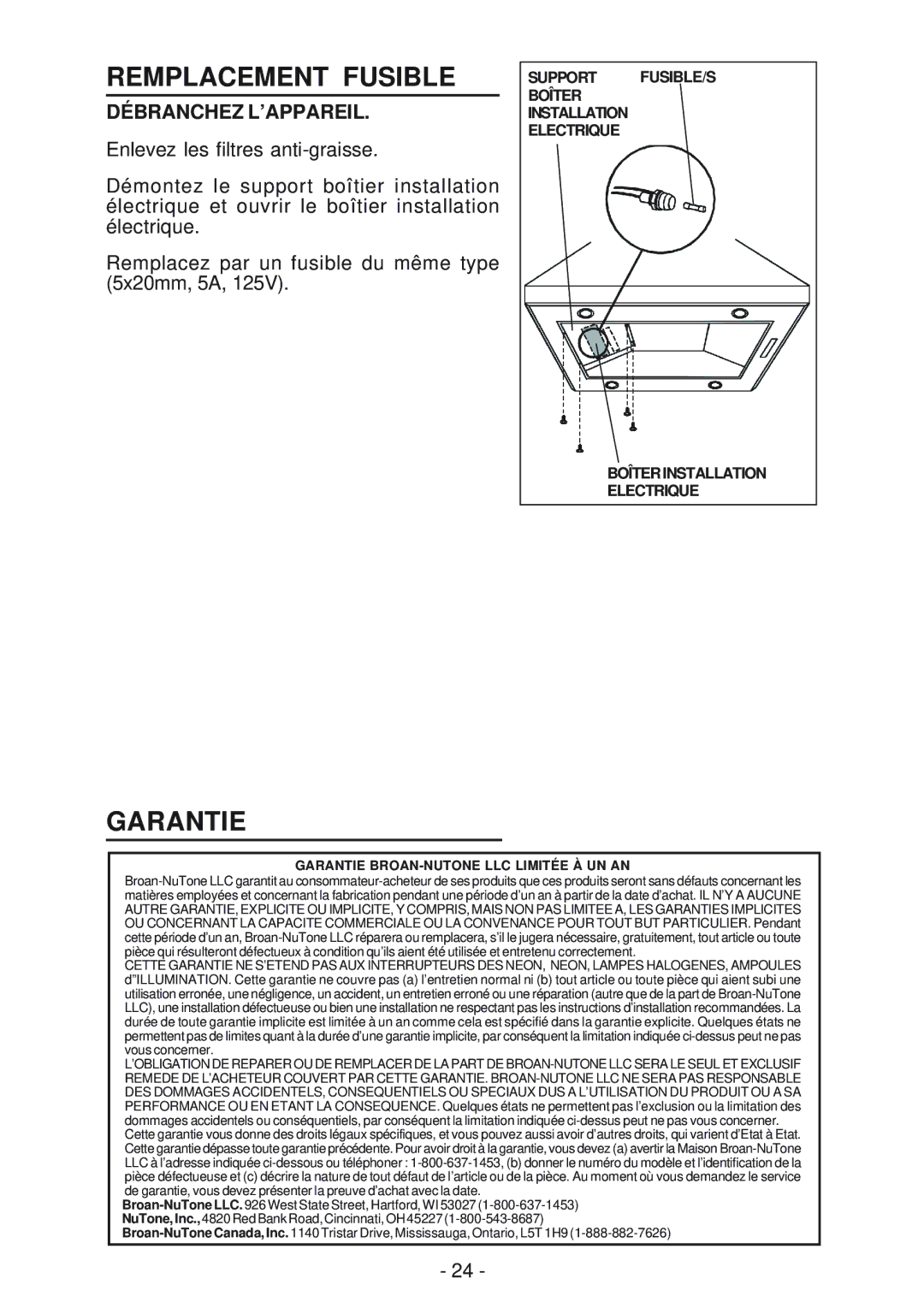 Broan 63000EX manual Remplacement Fusible, Garantie, Débranchez L’APPAREIL 