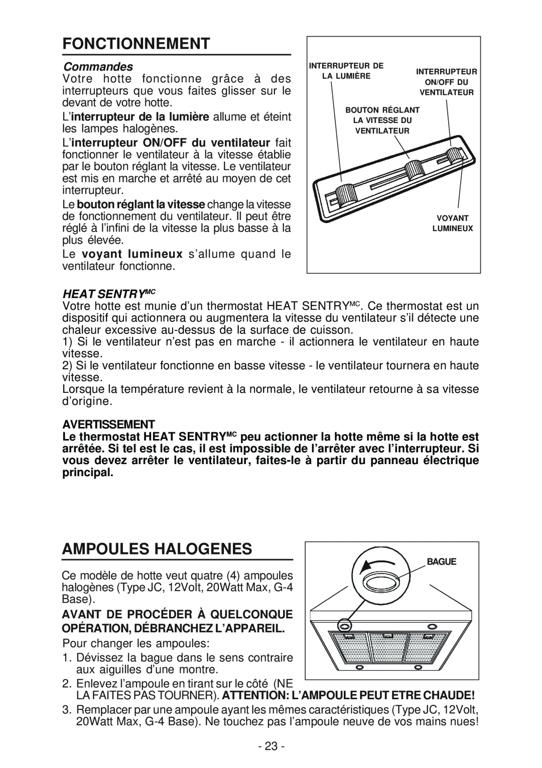 Broan 63000EX manual Fonctionnement, Ampoules Halogenes, Commandes, Heat Sentrymc, Avertissement 