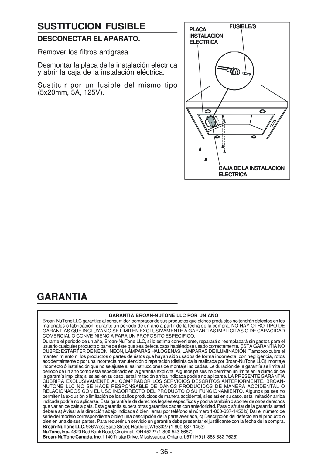 Broan 63000EX manual Sustitucion Fusible, Garantia, Desconectar El Aparato, Fusible/S, Caja De La Instalacion Electrica 
