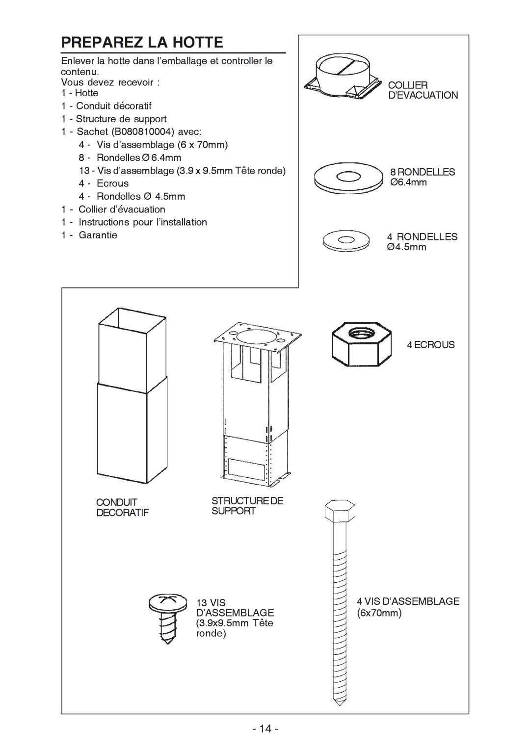 Broan 637004 manual Preparez LA Hotte 