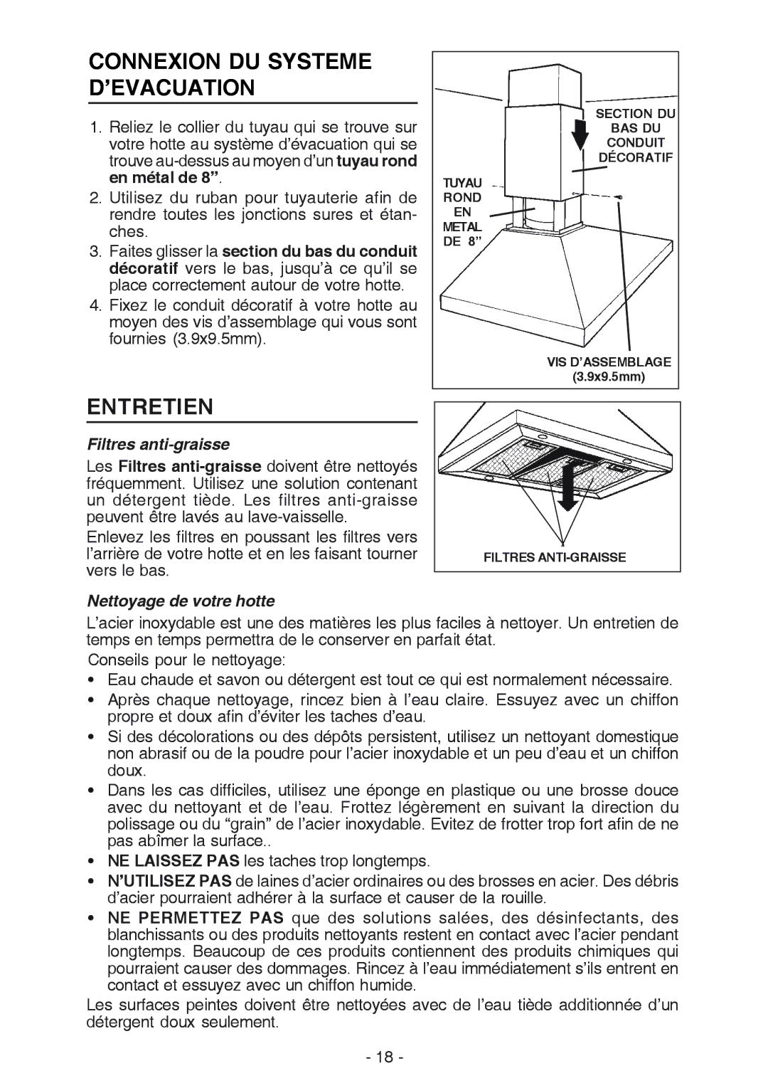 Broan 637004 manual Connexion DU Systeme D’EVACUATION, Entretien, Filtres anti-graisse, Nettoyage de votre hotte 