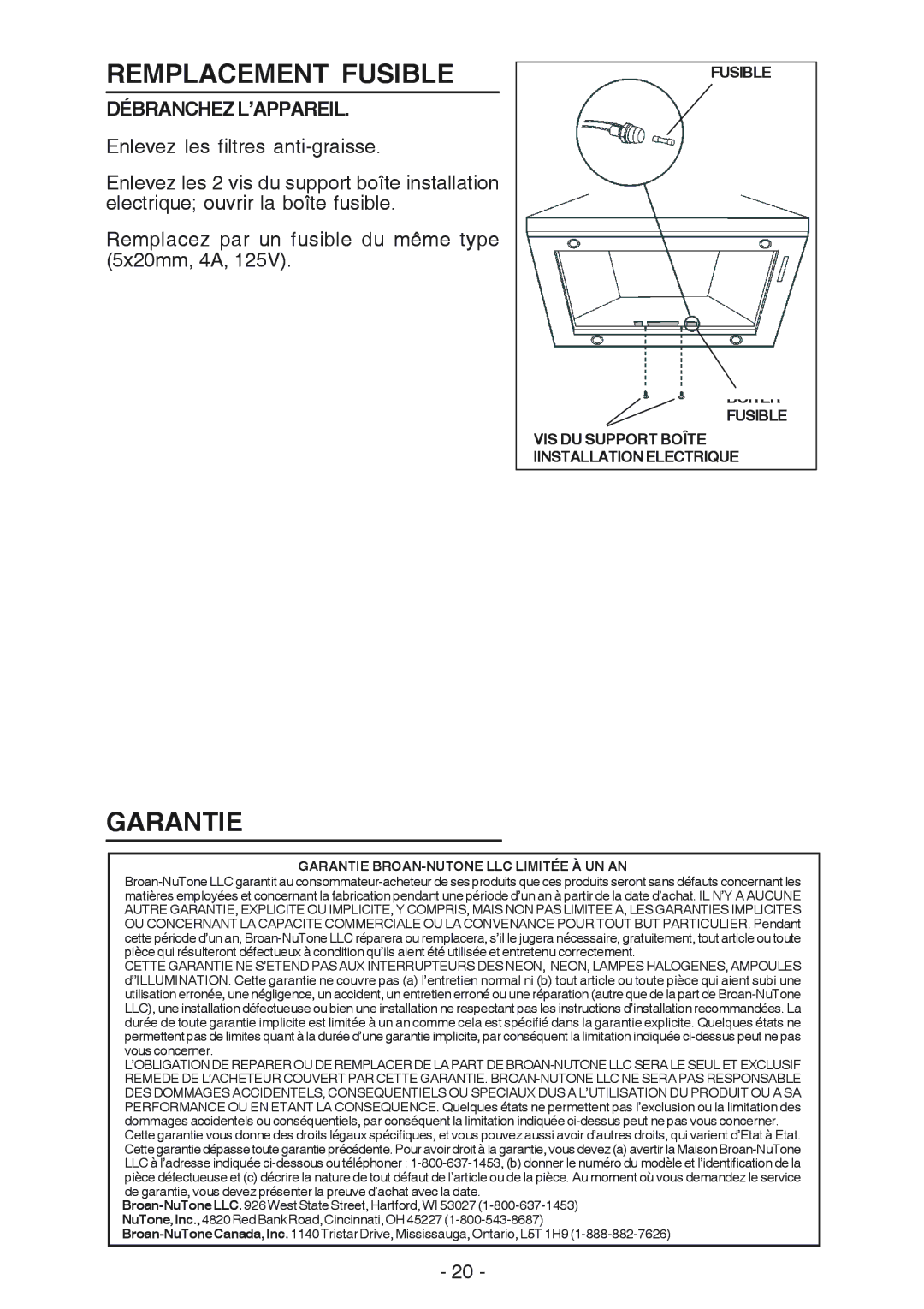 Broan 637004 manual Remplacement Fusible, Garantie, Débranchezl’Appareil 