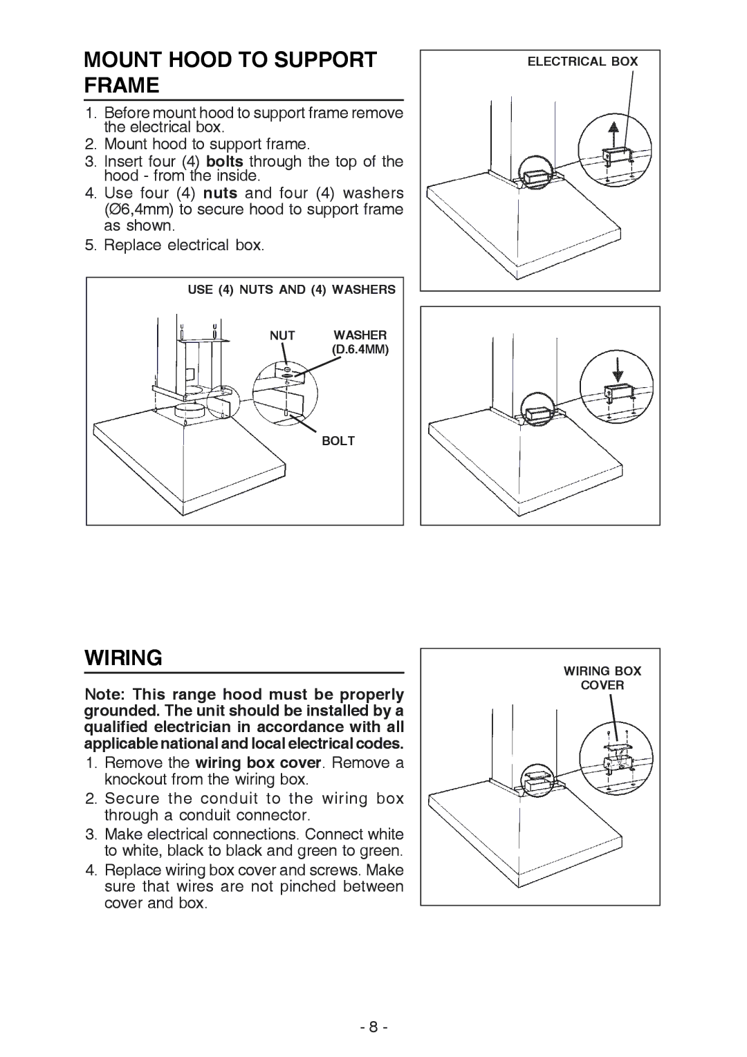 Broan 637004 manual Mount Hood to Support Frame, Wiring 