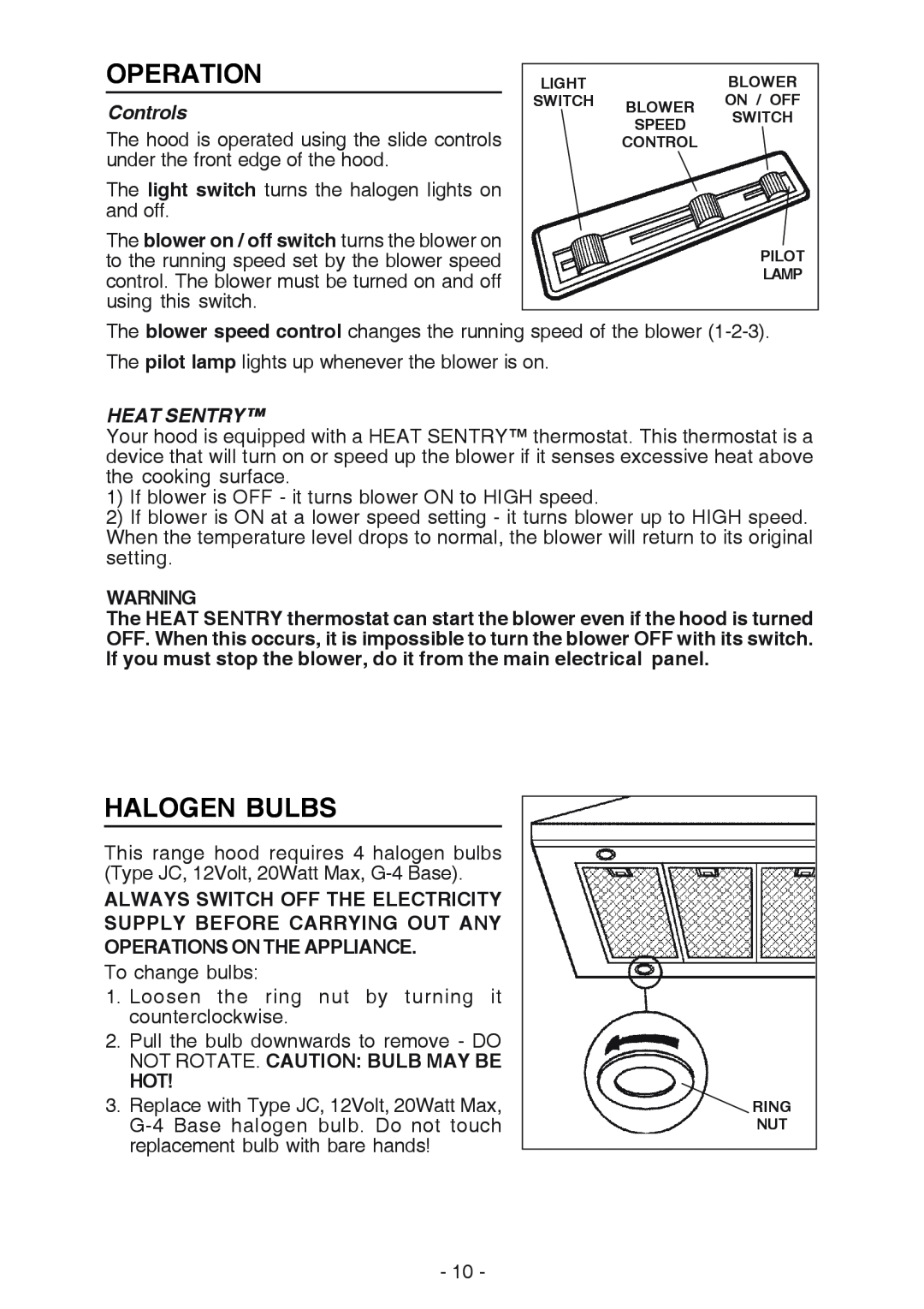 Broan 637004 manual Operation, Halogen Bulbs, Controls, Heat Sentry 
