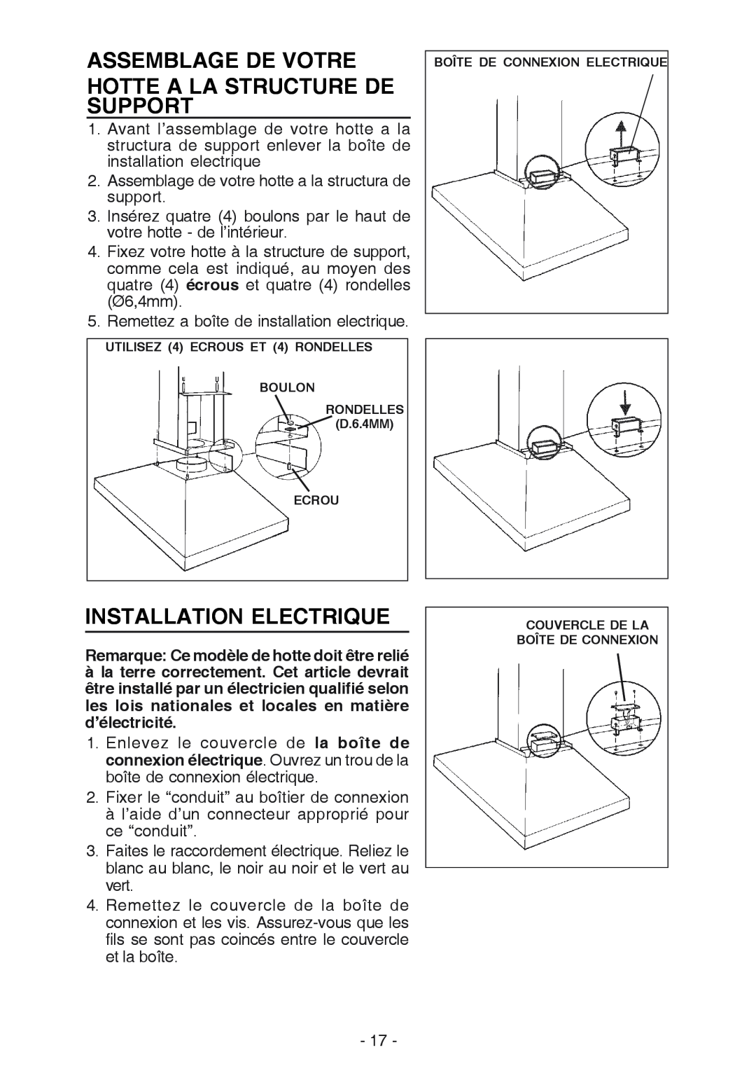 Broan 637004 manual Assemblage De Votre, Hotte A La Structure De Support, Installation Electrique 