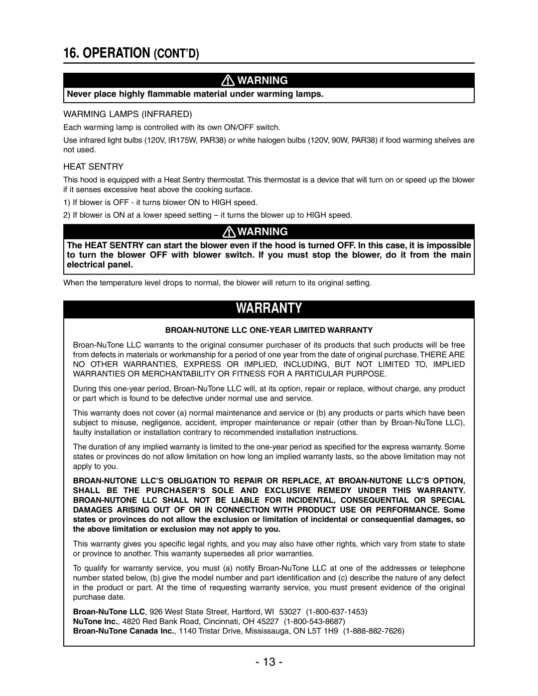 Broan 64000 installation instructions Operation CONT’D, Never place highly flammable material under warming lamps 