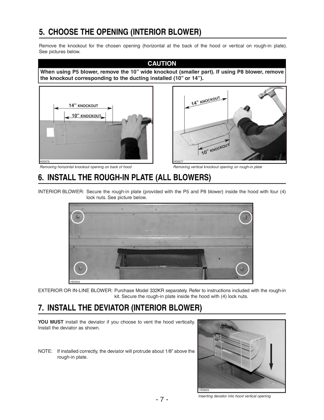 Broan 64000 installation instructions Choose the Opening Interior Blower, Install the ROUGH-IN Plate ALL Blowers 