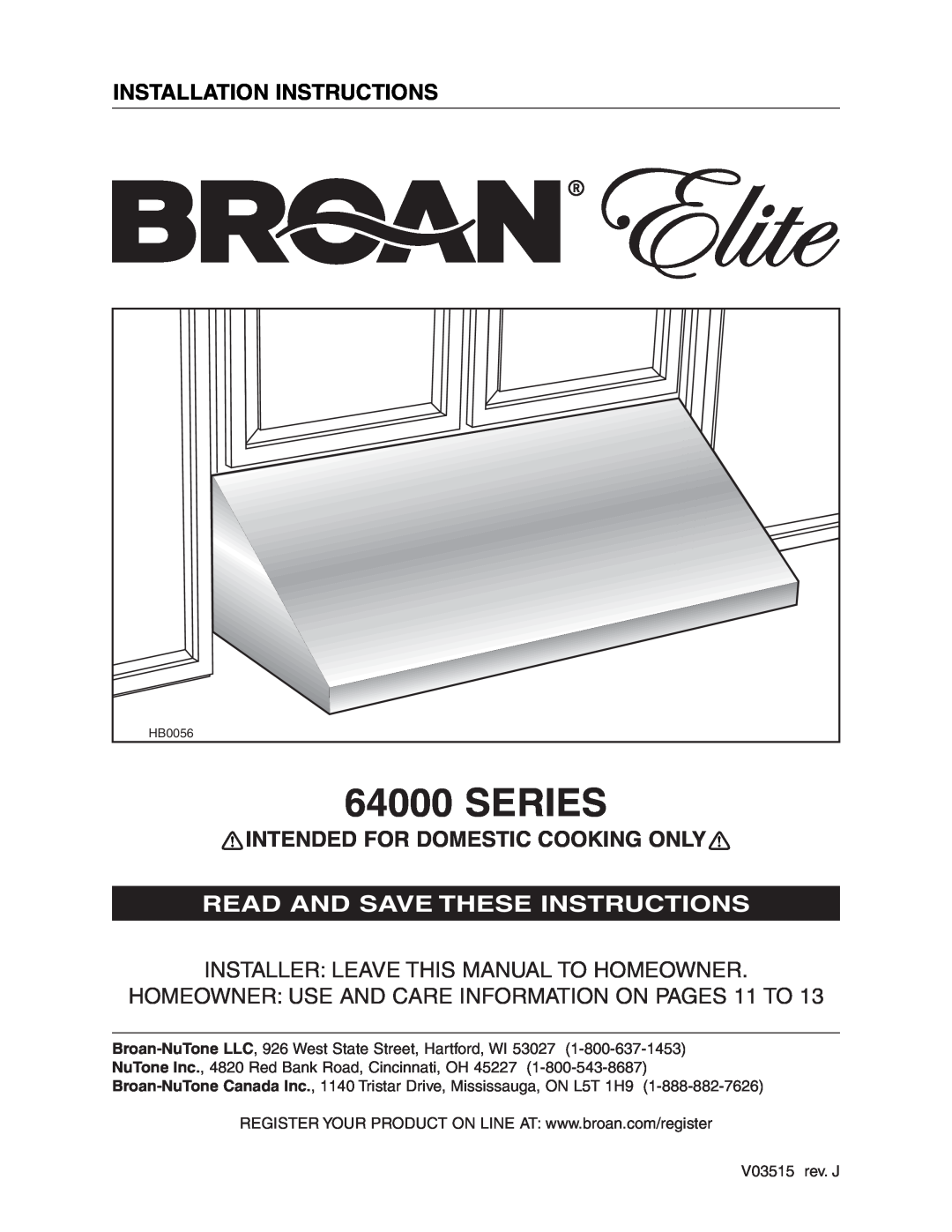 Broan 64000 installation instructions Series, Installation Instructions, Intended For Domestic Cooking Only 