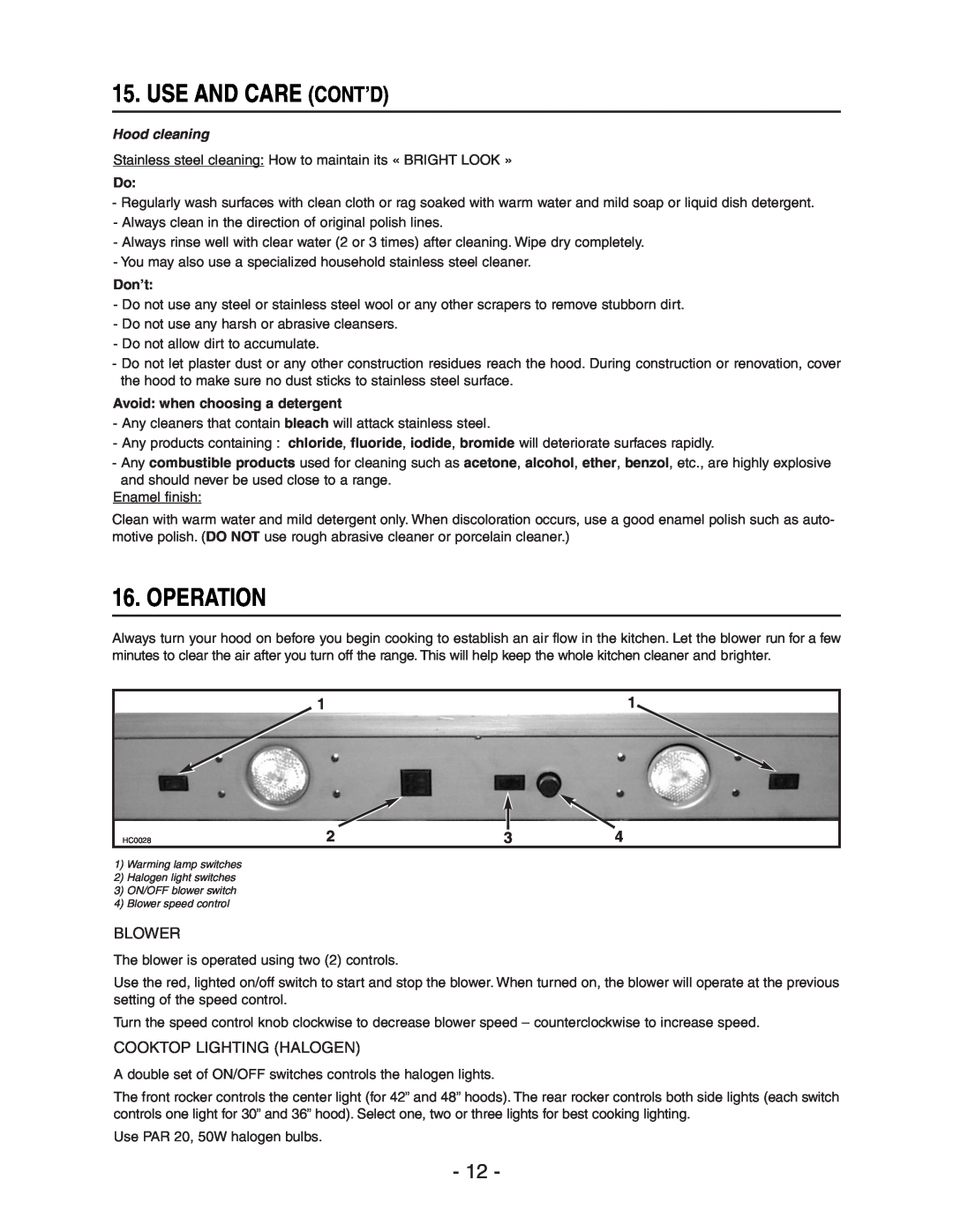 Broan 64000 installation instructions Use And Care Cont’D, Operation, Blower, Cooktop Lighting Halogen, Hood cleaning 