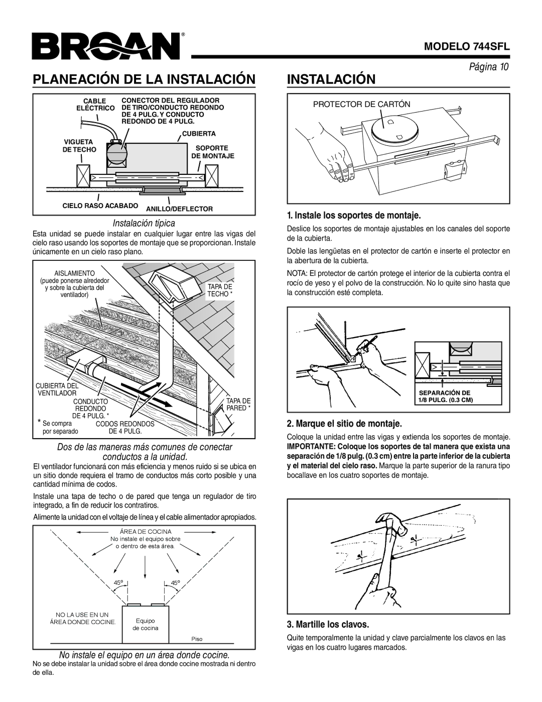 Broan 744SFL warranty Planeación DE LA Instalación, Instale los soportes de montaje, Marque el sitio de montaje 