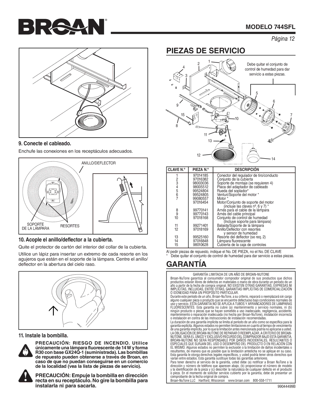 Broan 744SFL Piezas DE Servicio, Garantía, Acople el anillo/deflector a la cubierta, Instale la bombilla, Descripción 