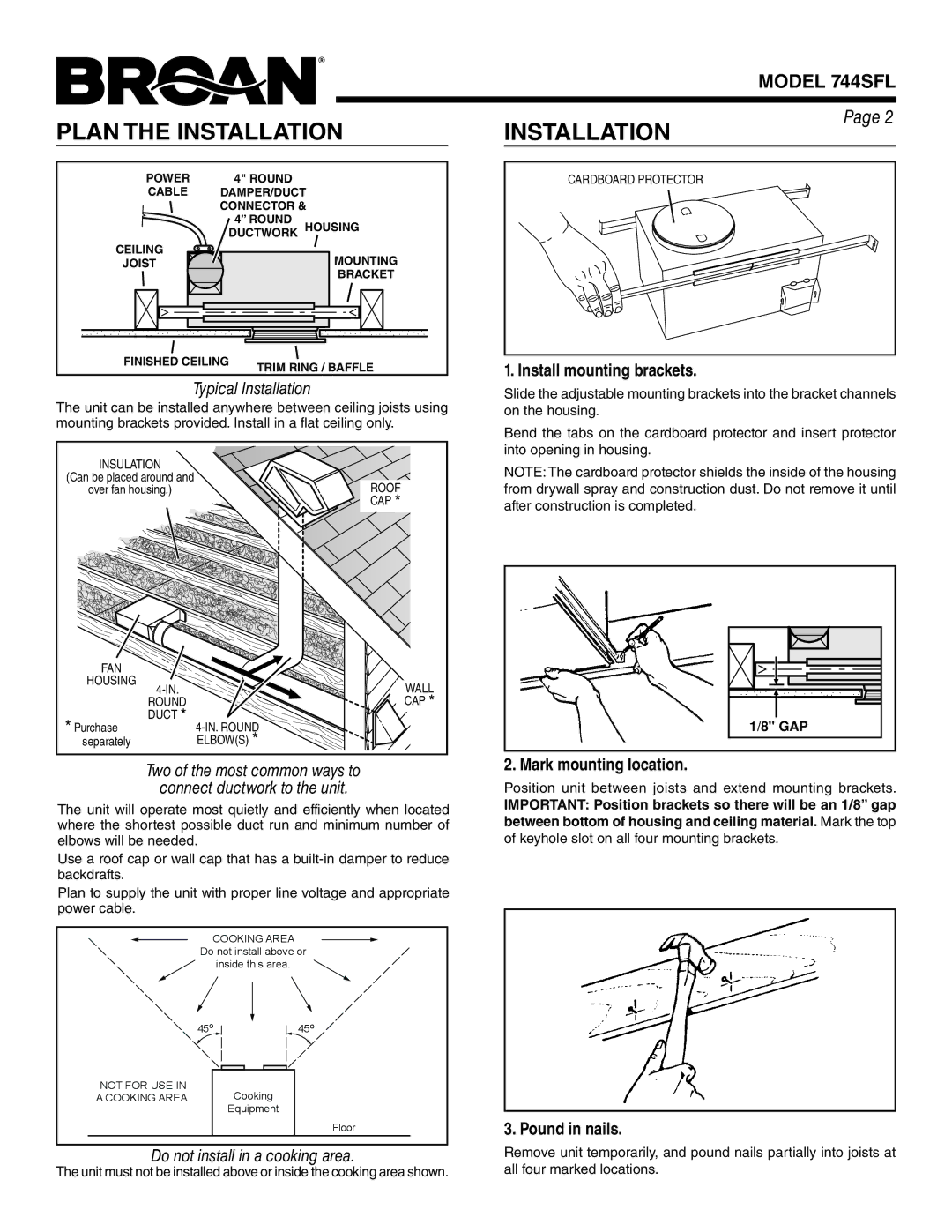 Broan 744SFL warranty Plan the Installation, Install mounting brackets, Mark mounting location, Pound in nails 