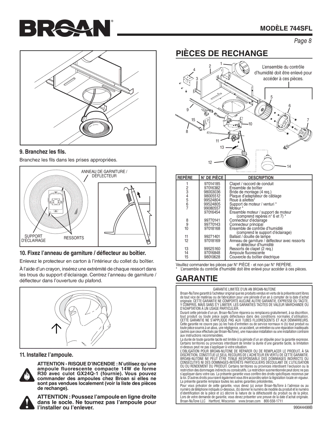 Broan 744SFL Pièces DE Rechange, Garantie, Fixez l’anneau de garniture / déflecteur au boîtier, Installez l’ampoule 