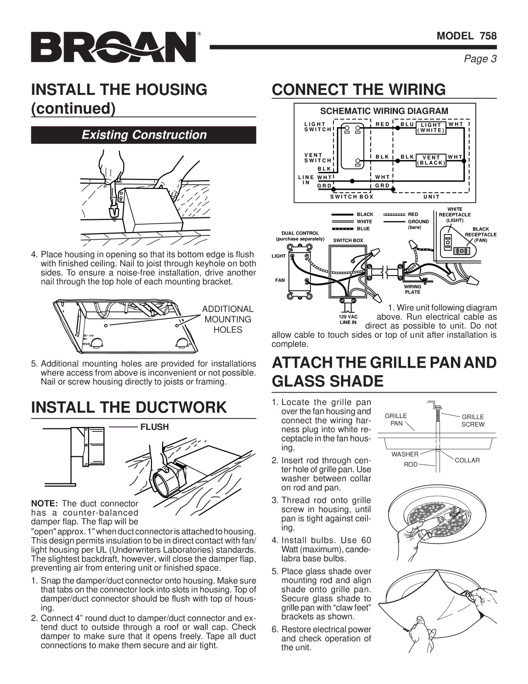 Broan 758 Connect the Wiring, Attach the Grille PAN and Glass Shade Install the Ductwork, Schematic Wiring Diagram, Flush 