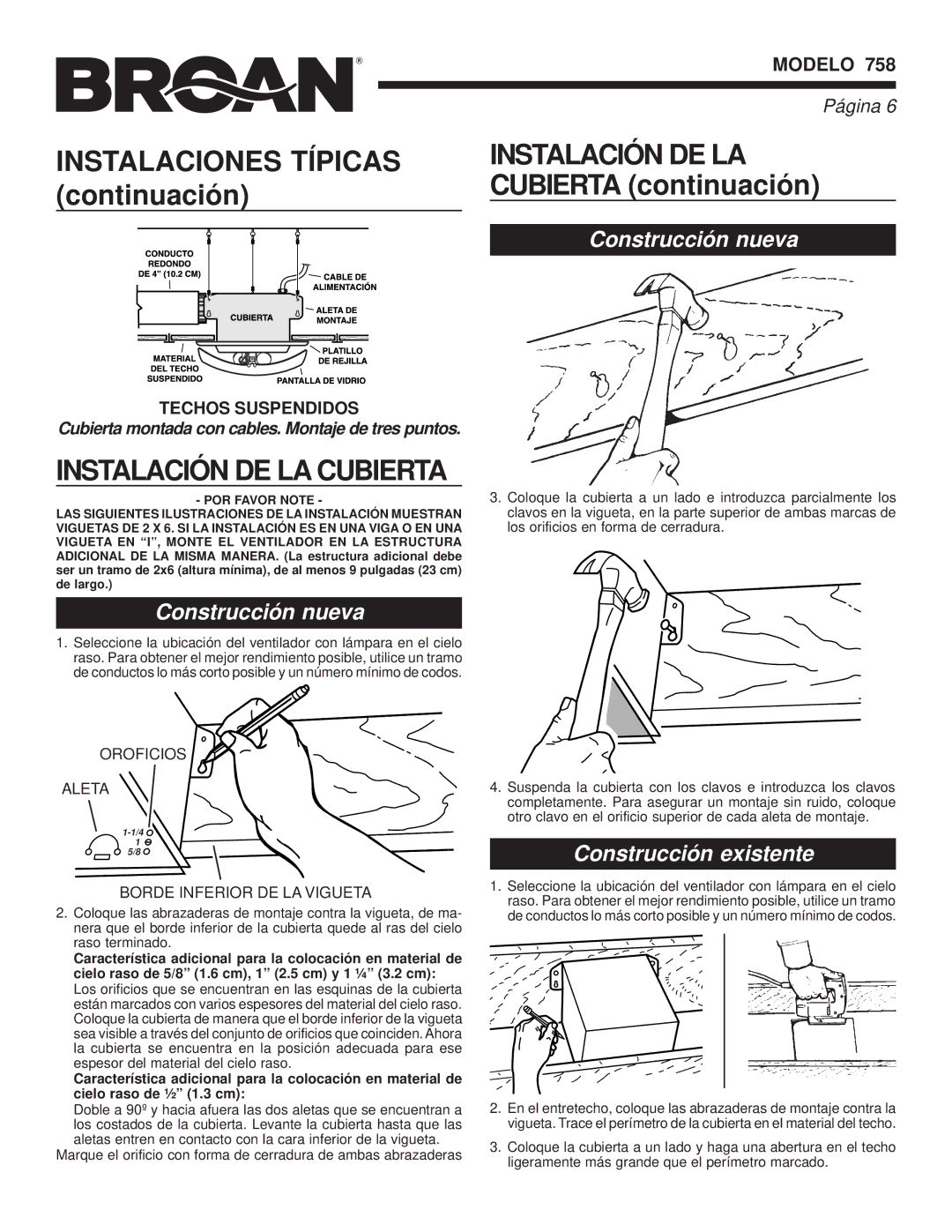 Broan 758 Instalaciones Típicas Instalación DE LA, Instalación DE LA Cubierta, Construcción nueva, Construcción existente 