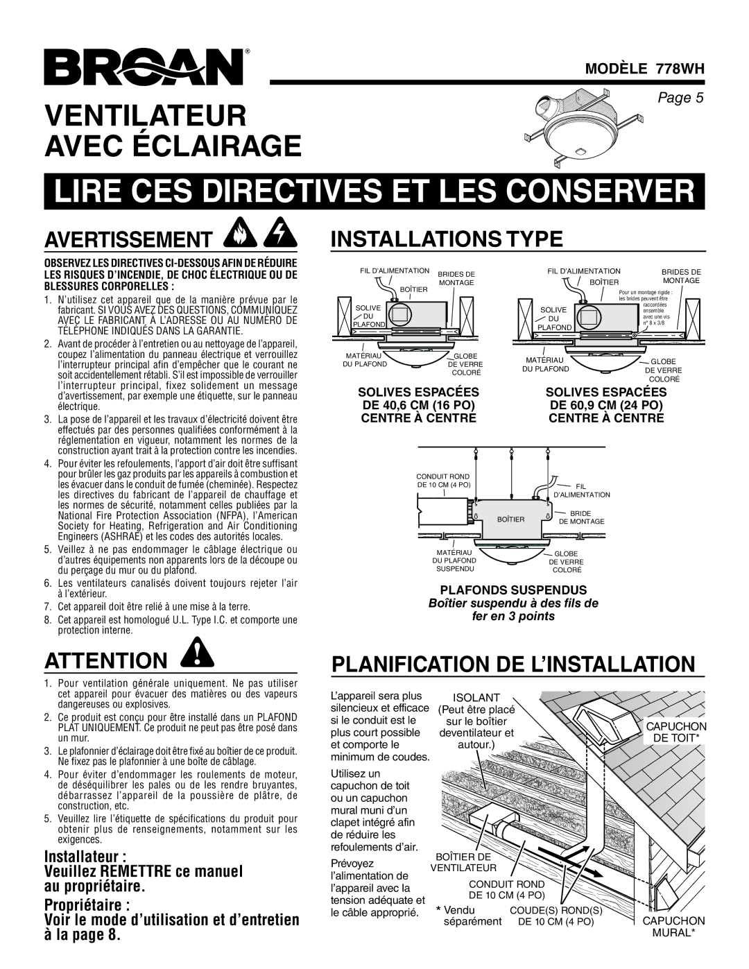 Broan warranty Lire CES Directives ET LES Conserver, Installations Type, Planification DE L’INSTALLATION, Modèle 778WH 